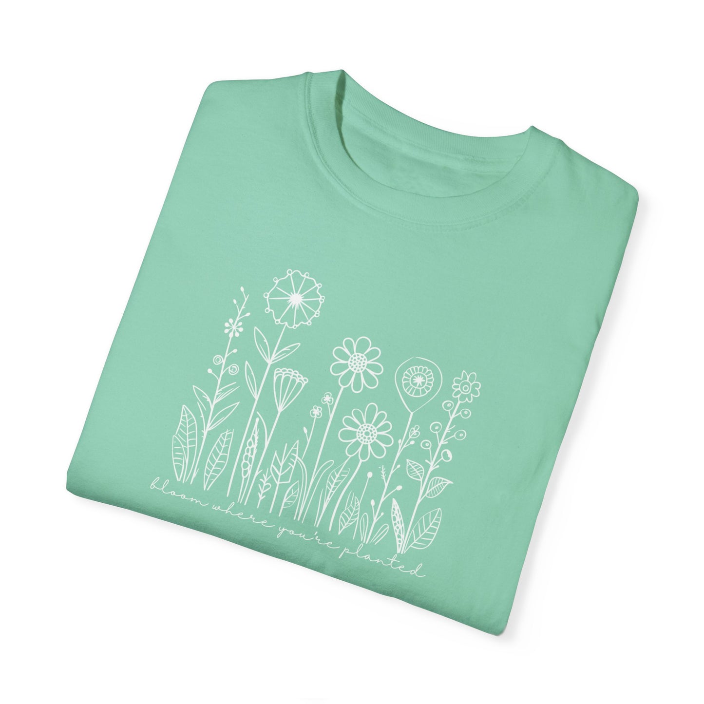 Bloom Where You're Planted Comfort Colors Graphic Tee
