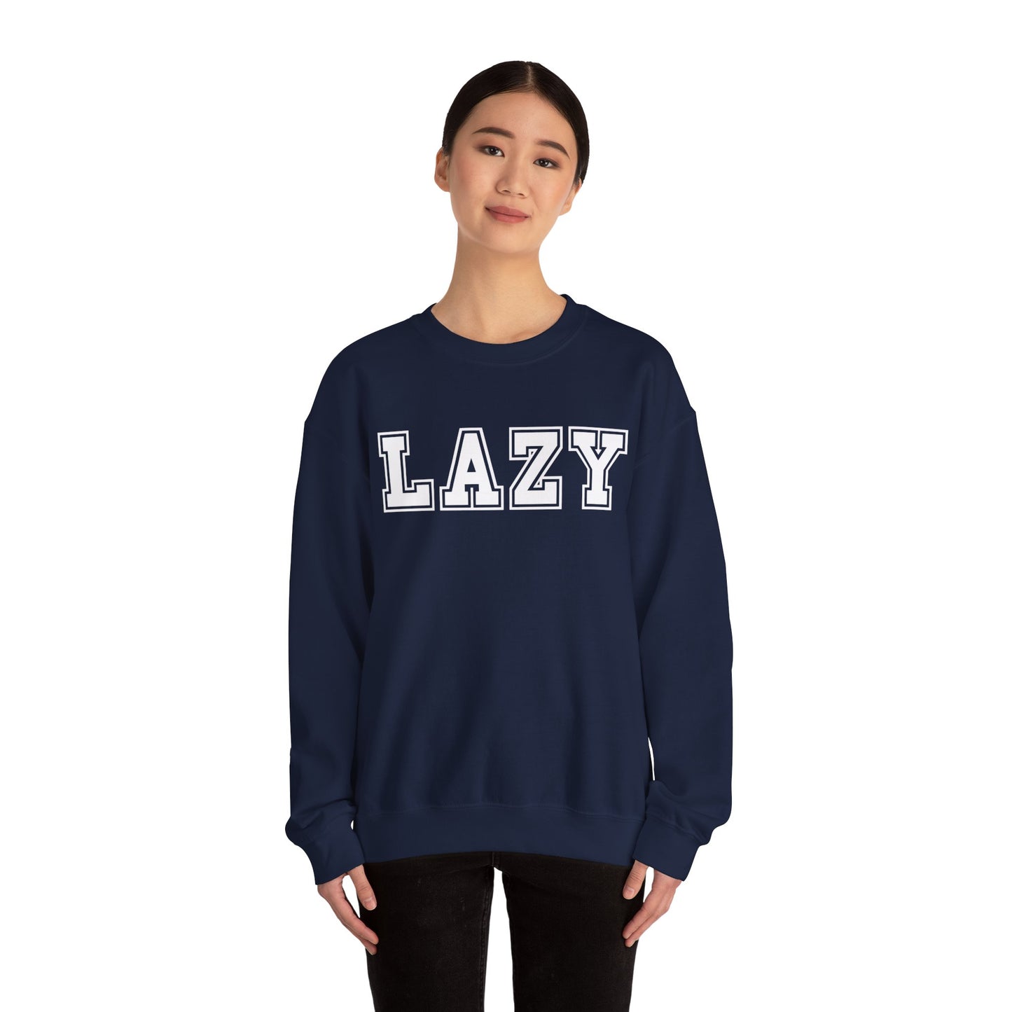 Lazy Gildan Sweatshirt