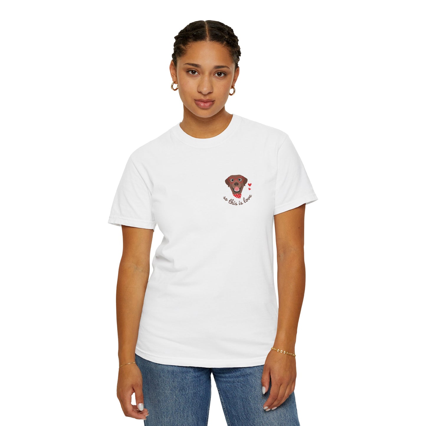 So This Is Love Chocolate Lab Comfort Colors Graphic Tee