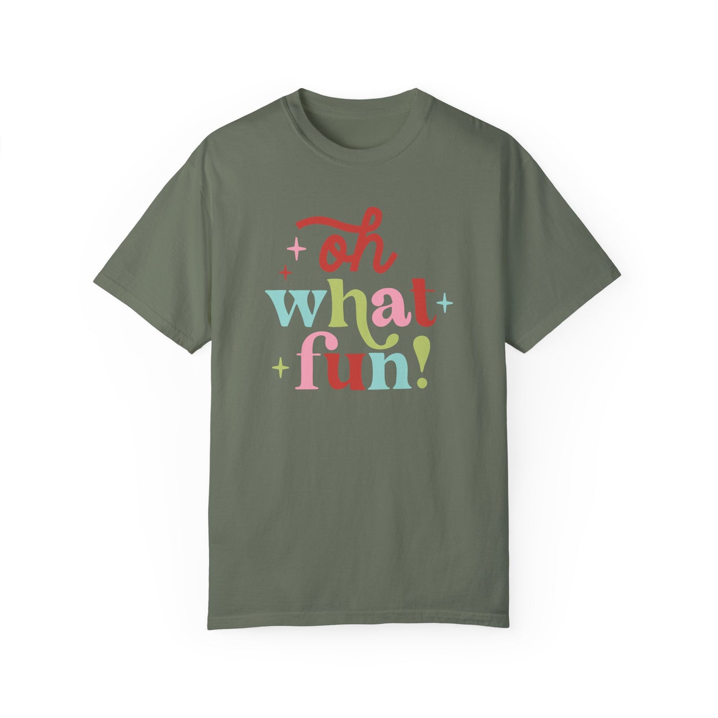 Oh What Fun Comfort Colors Graphic Tee