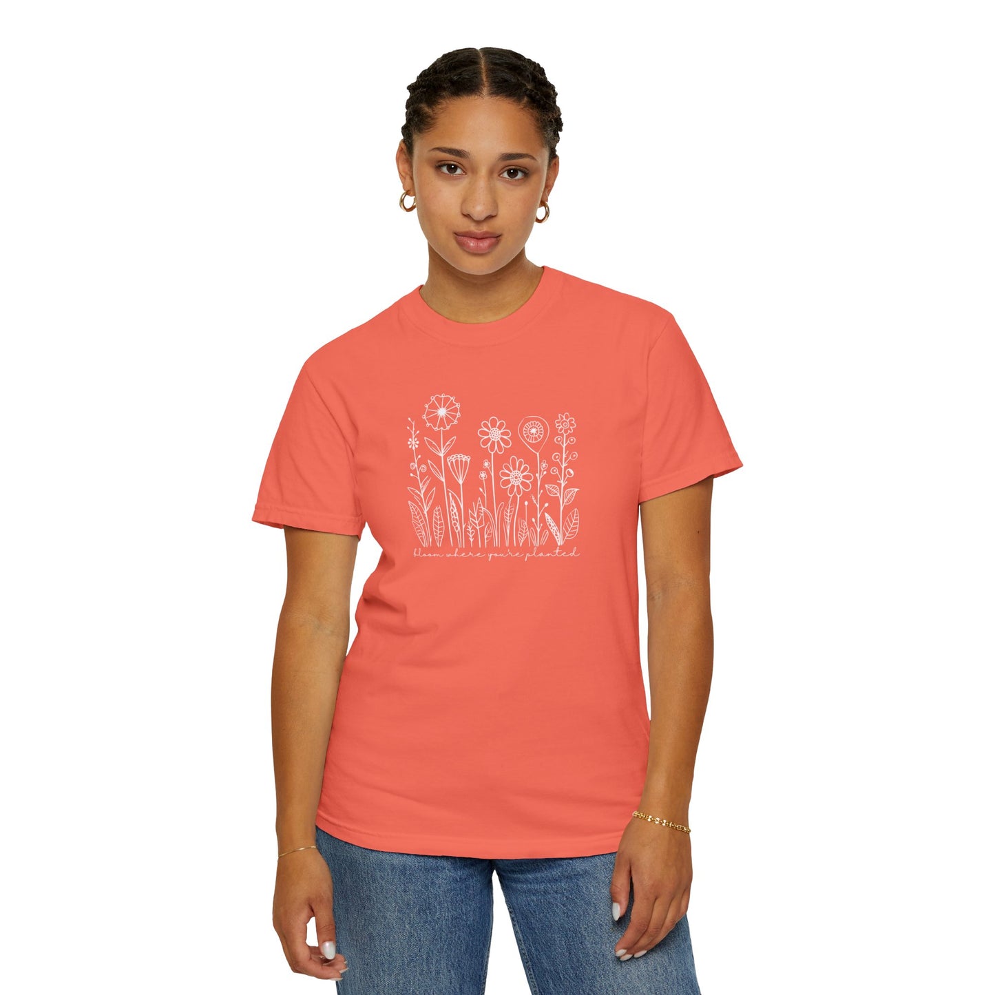 Bloom Where You're Planted Comfort Colors Graphic Tee
