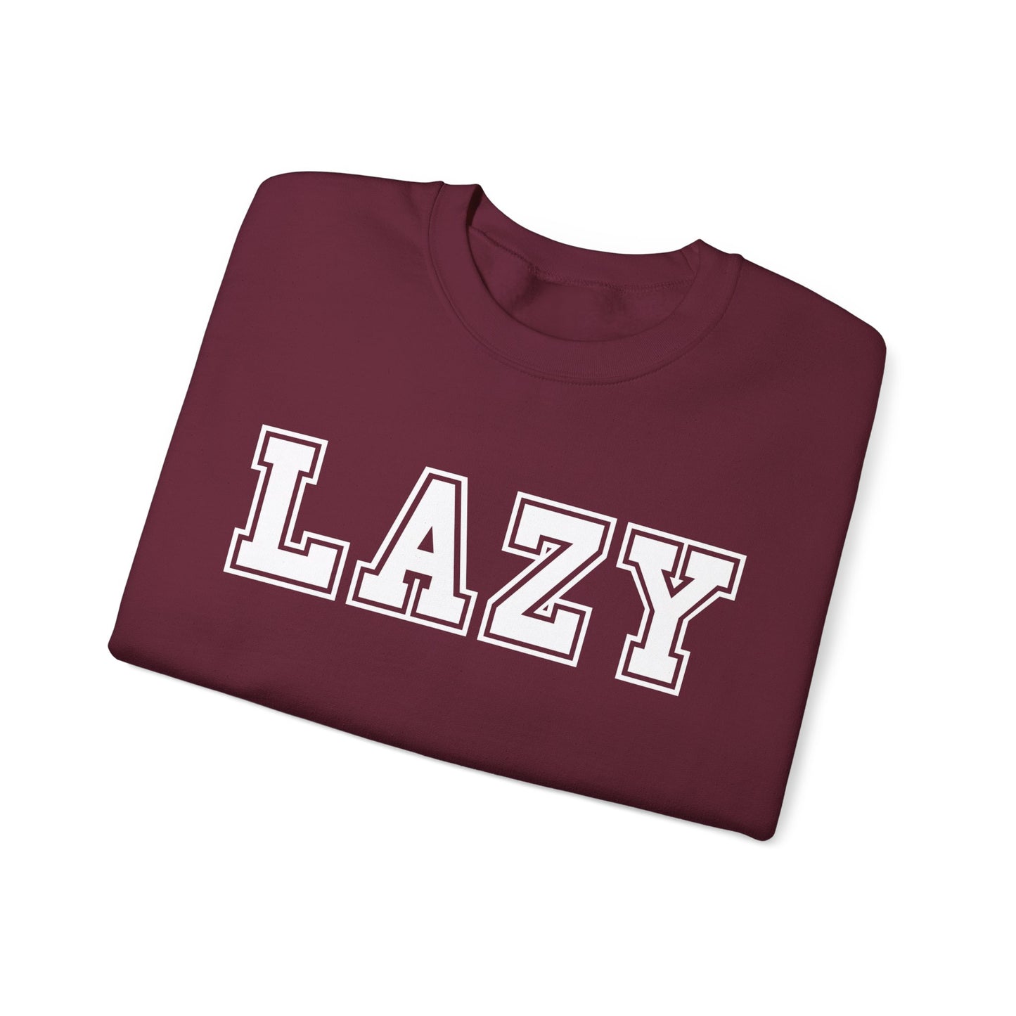 Lazy Gildan Sweatshirt