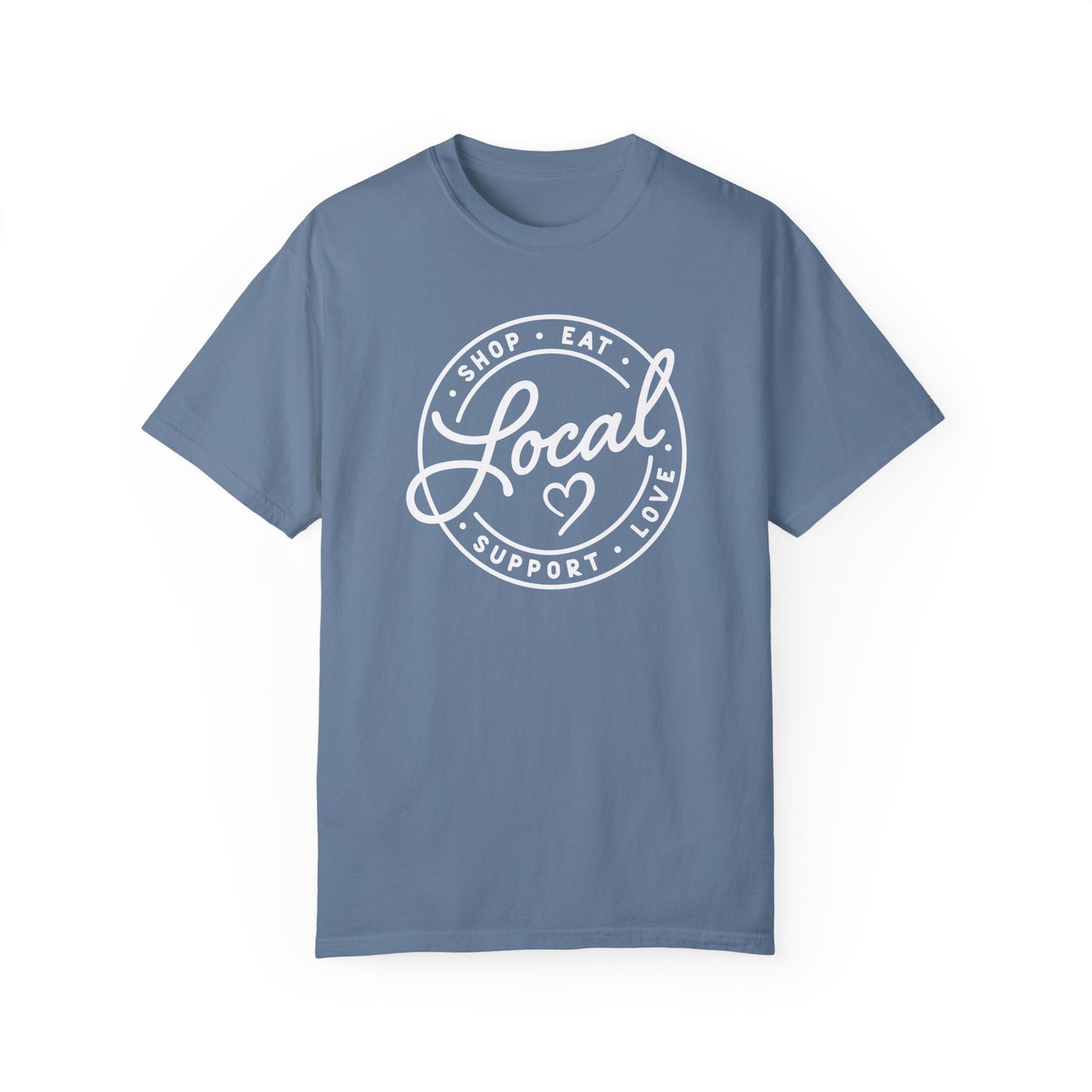 Support Local Comfort Colors Graphic Tee
