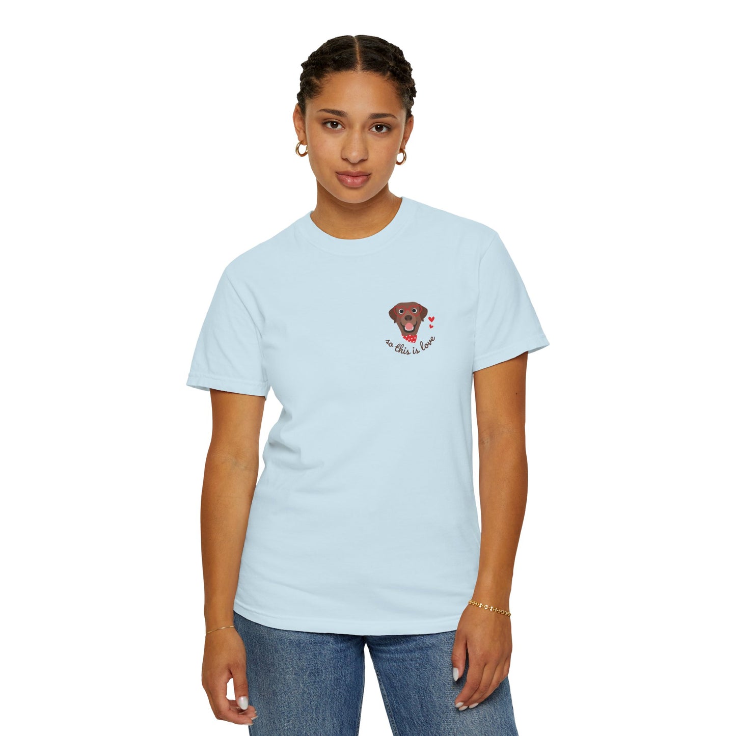So This Is Love Chocolate Lab Comfort Colors Graphic Tee