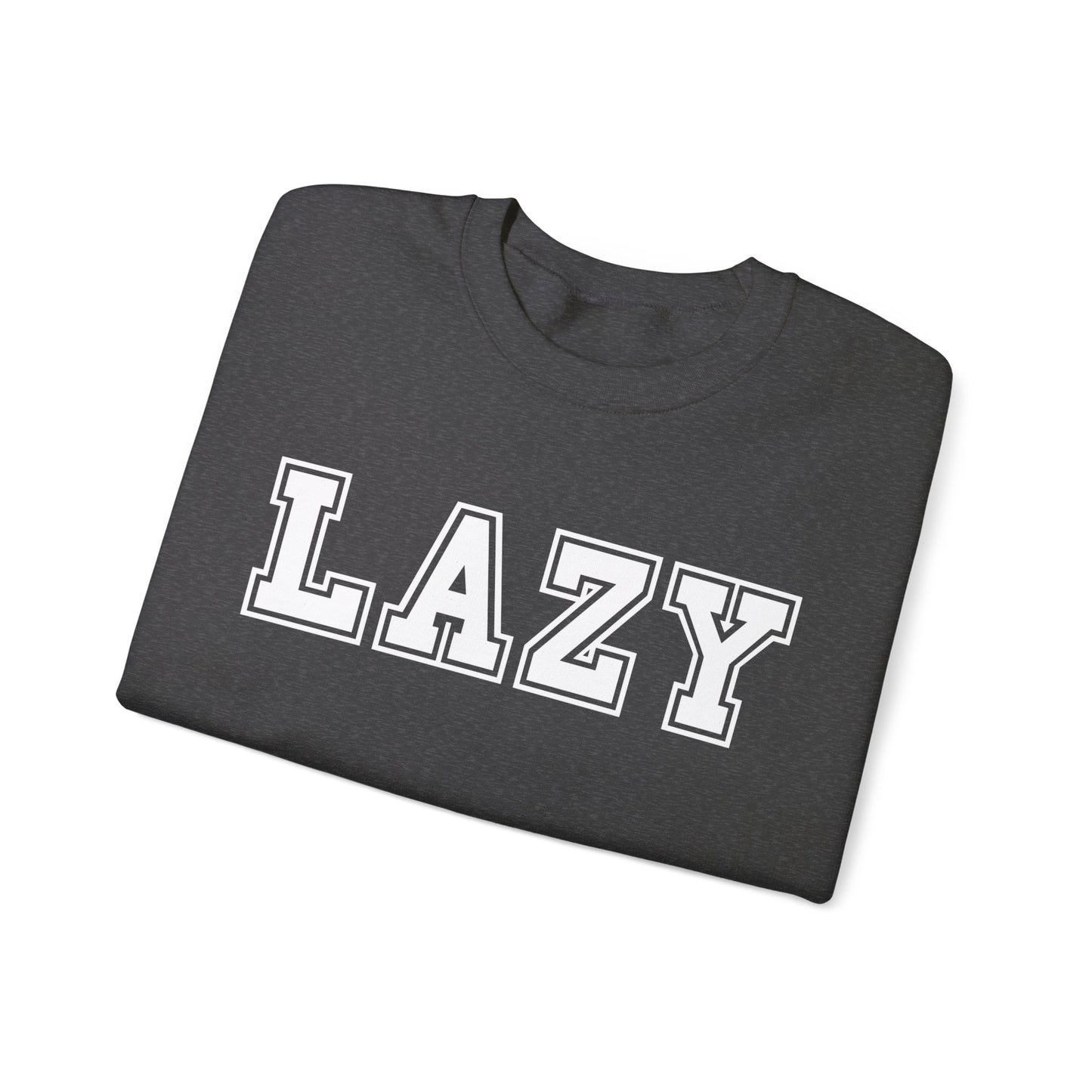Lazy Gildan Sweatshirt