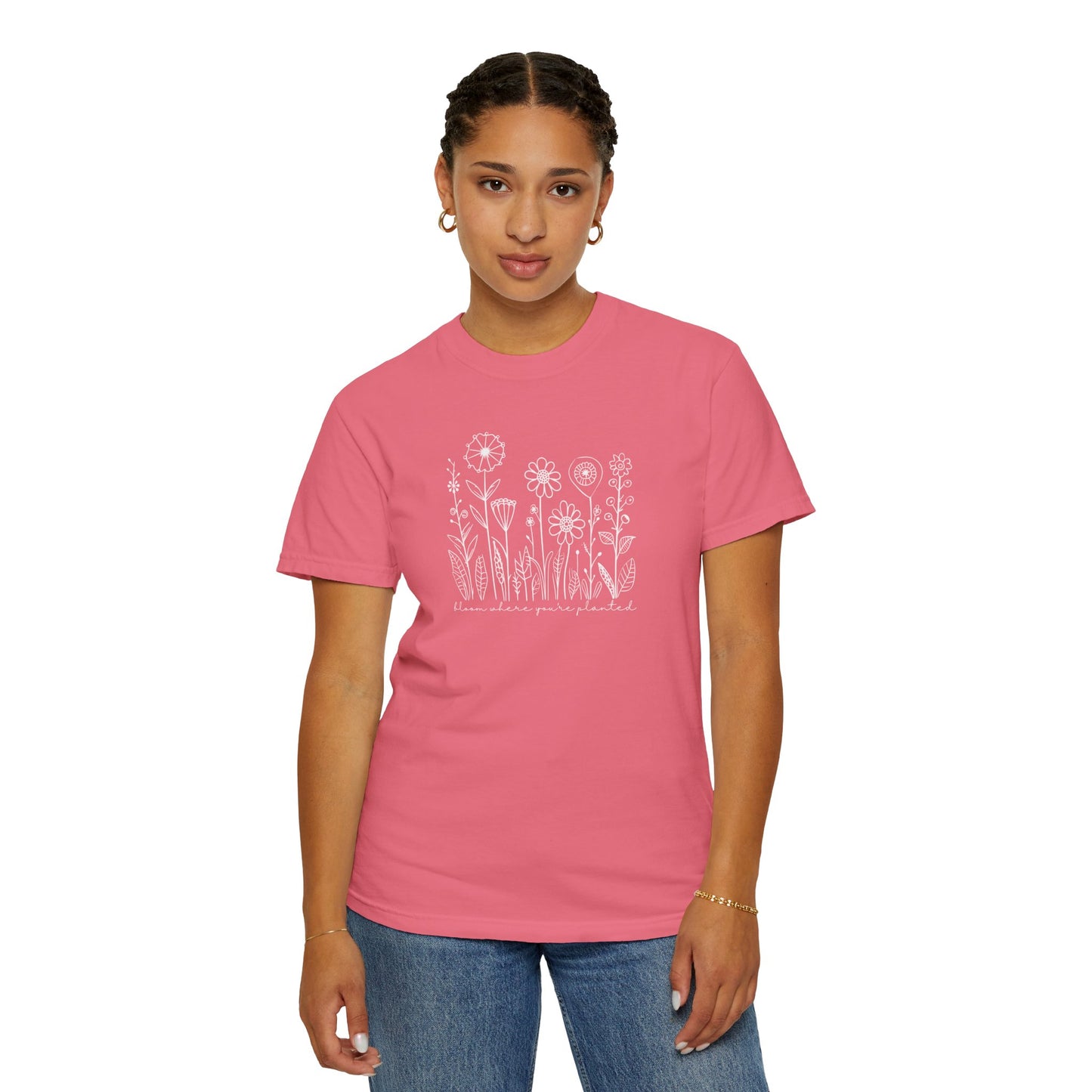 Bloom Where You're Planted Comfort Colors Graphic Tee