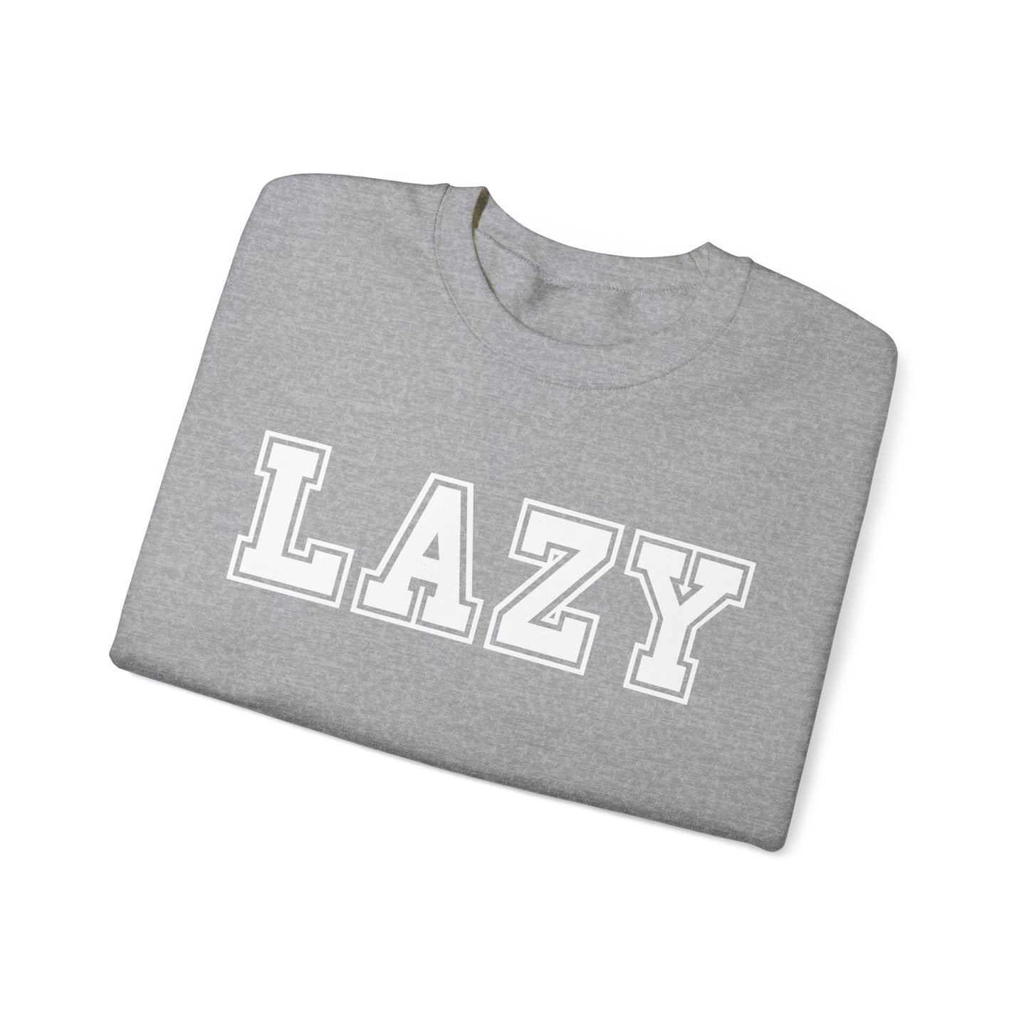 Lazy Gildan Sweatshirt