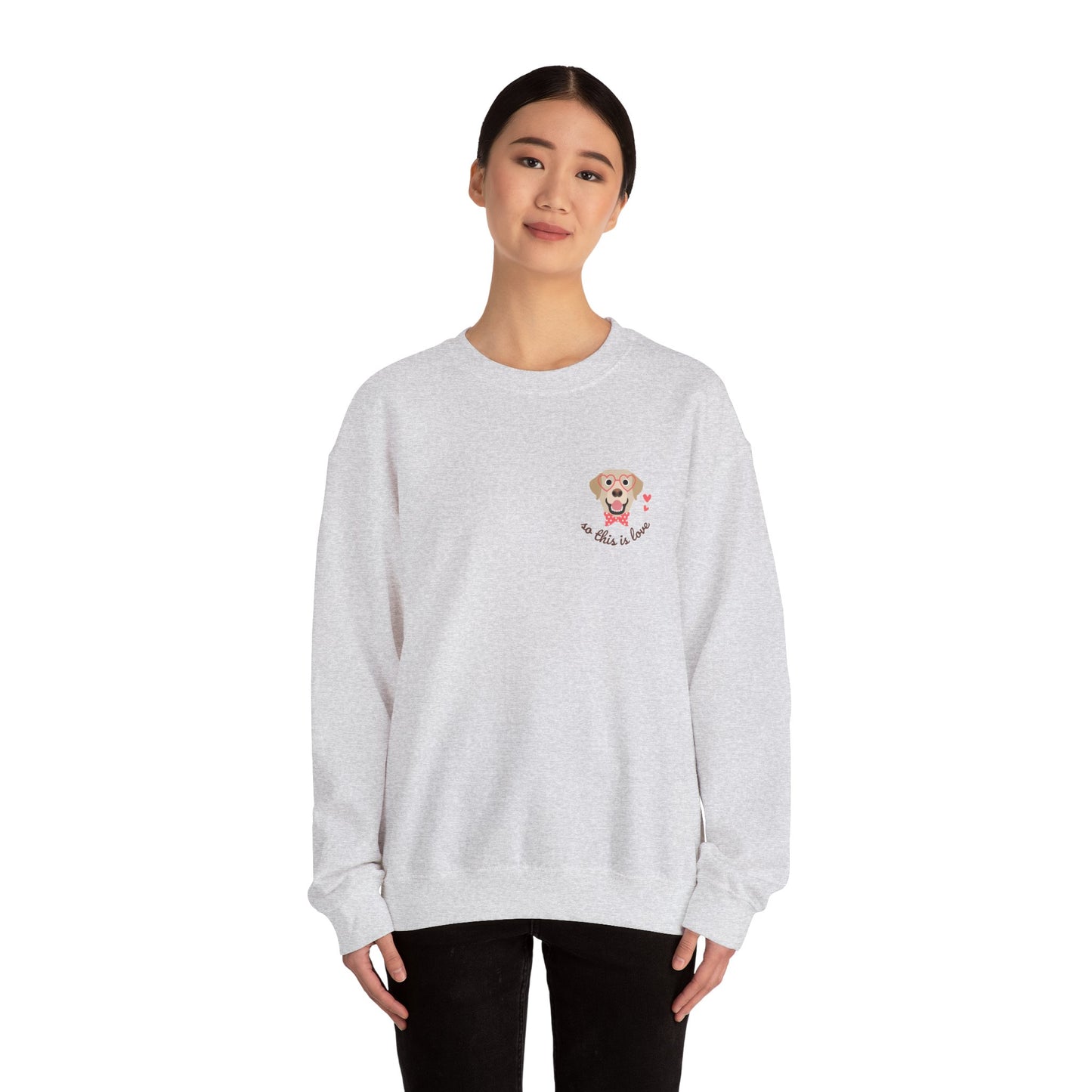 So This Is Love Yellow Lab Gildan Crew Sweatshirt