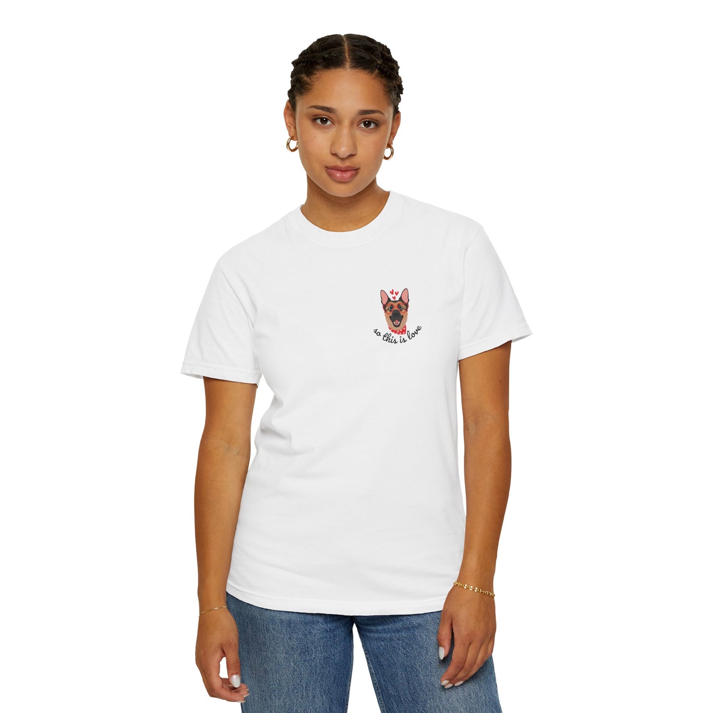 So This Is Love German Shepard Comfort Colors Graphic Tee