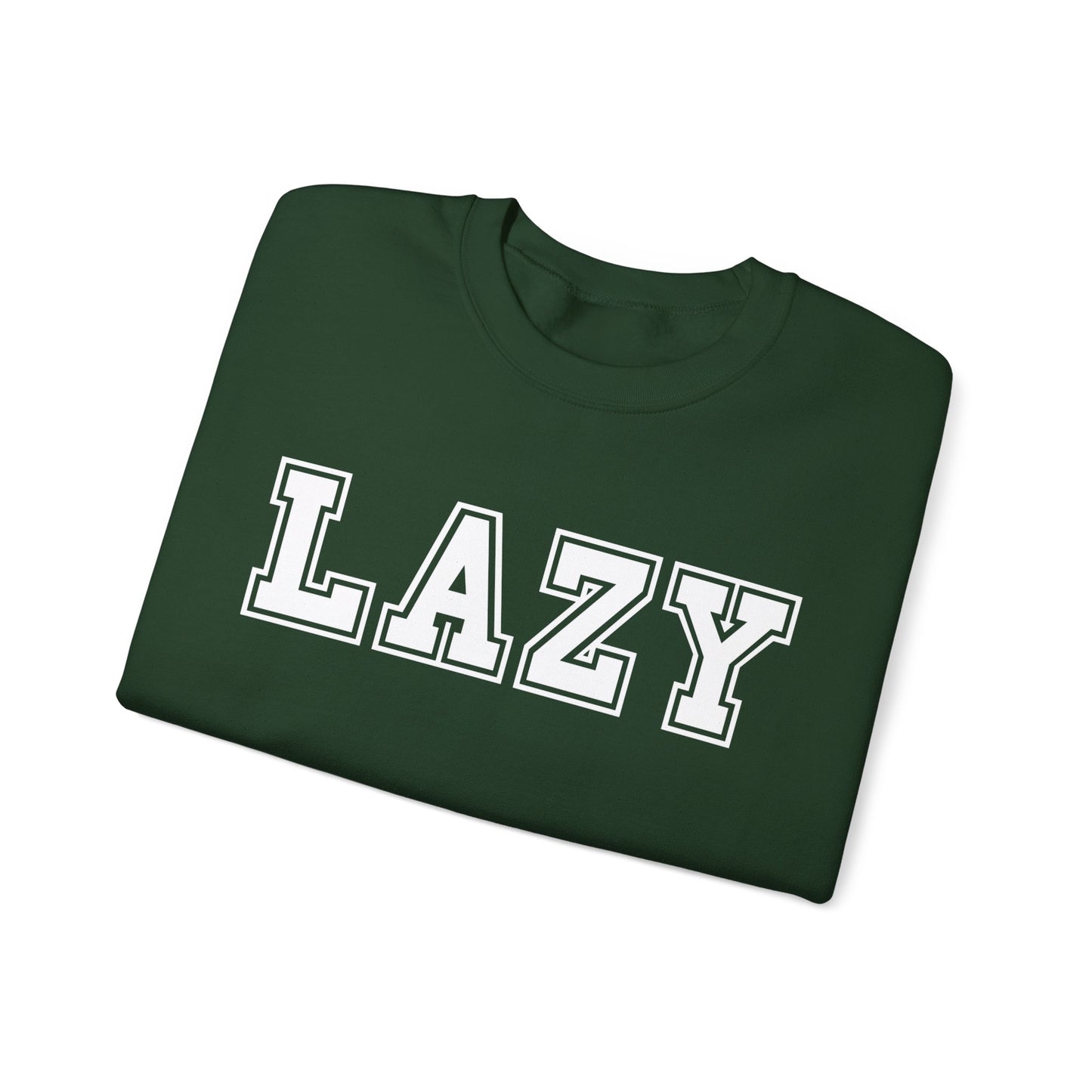 Lazy Gildan Sweatshirt