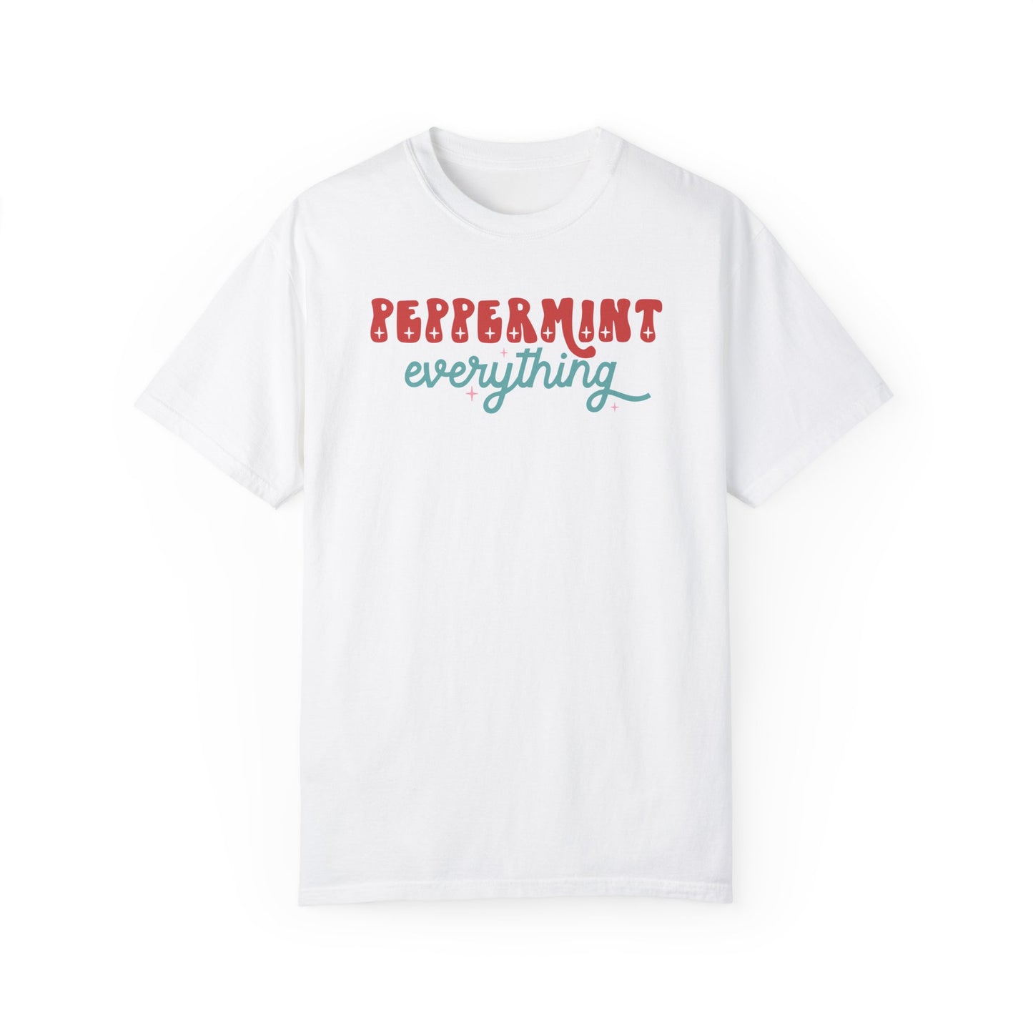 Peppermint Everything Comfort Colors Graphic Tee