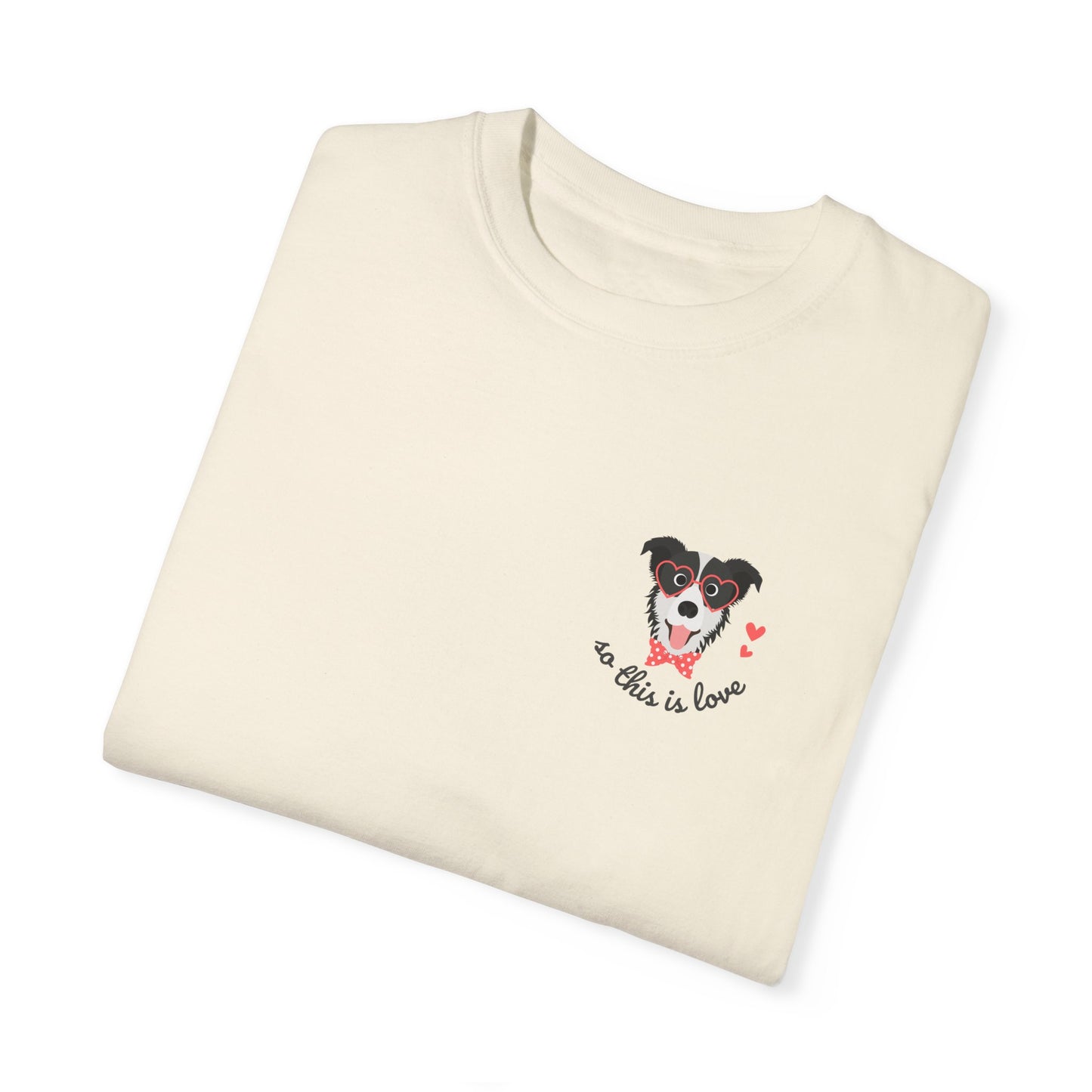 So This Is Love Border Collie Comfort Colors Graphic Tee