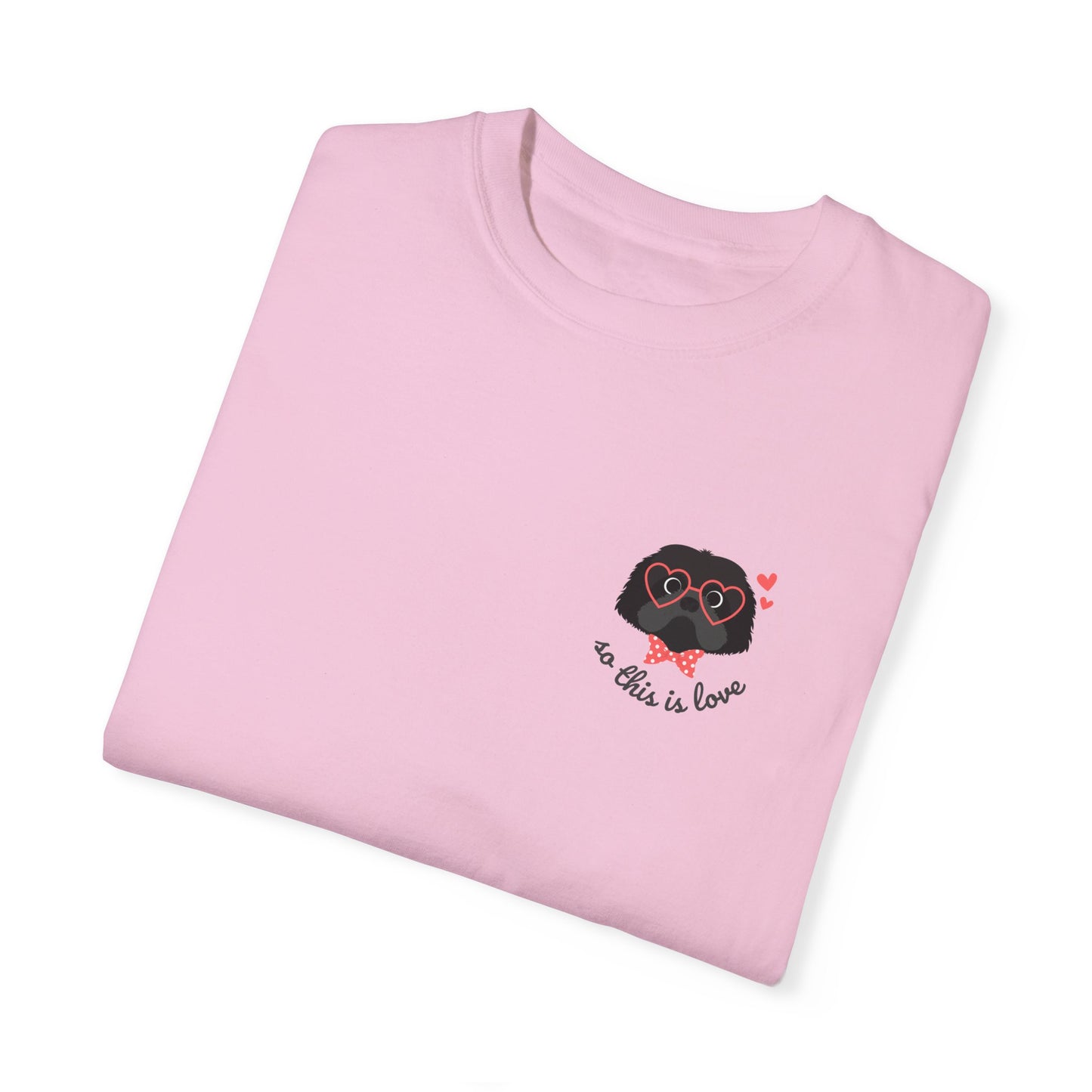 So This Is Love Shih Tzu (black) Comfort Colors Graphic Tee