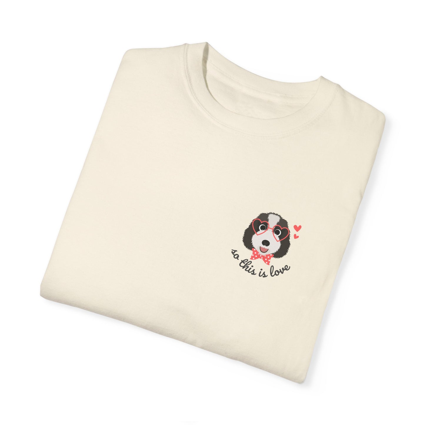 So This Is Love Labradoodle Comfort Colors Graphic Tee