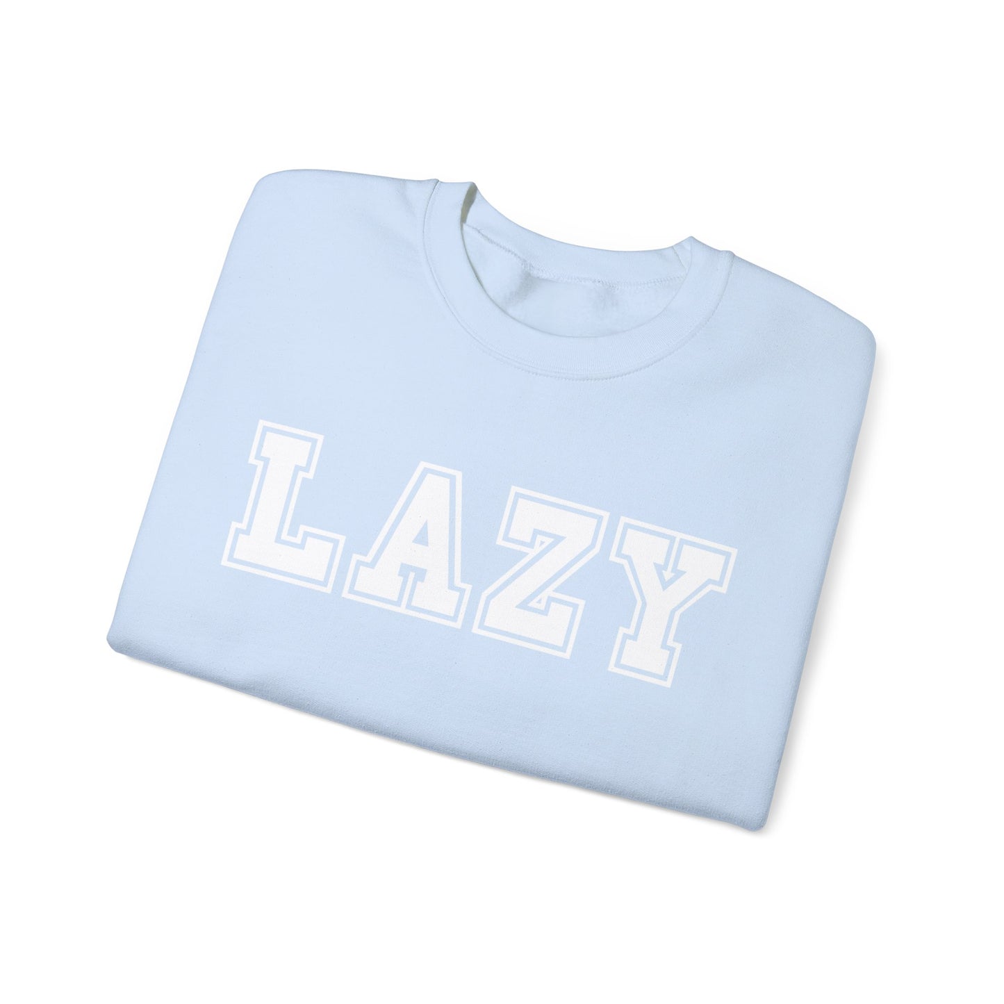 Lazy Gildan Sweatshirt