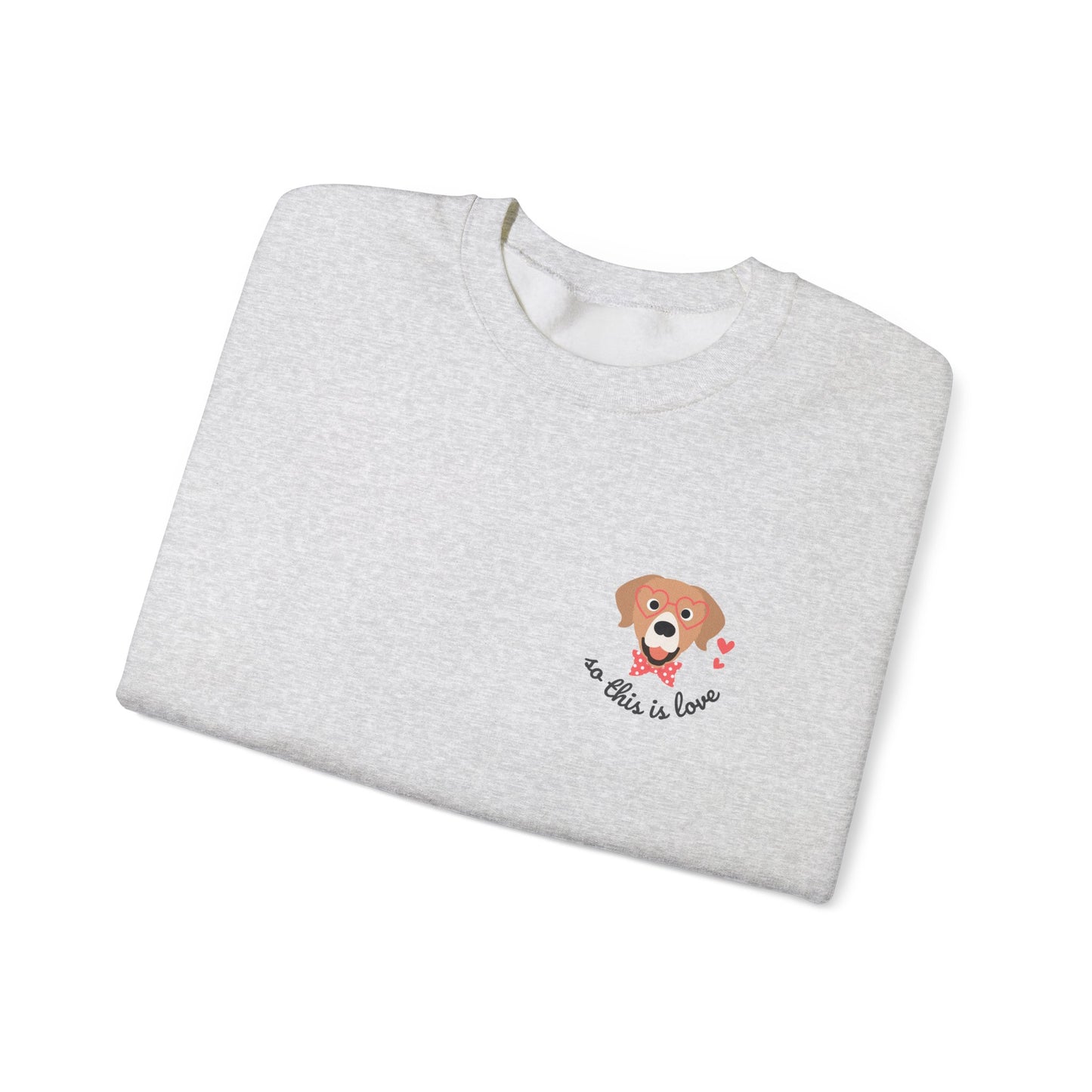 So This Is Love Golden Retriever Gildan Crew Sweatshirt