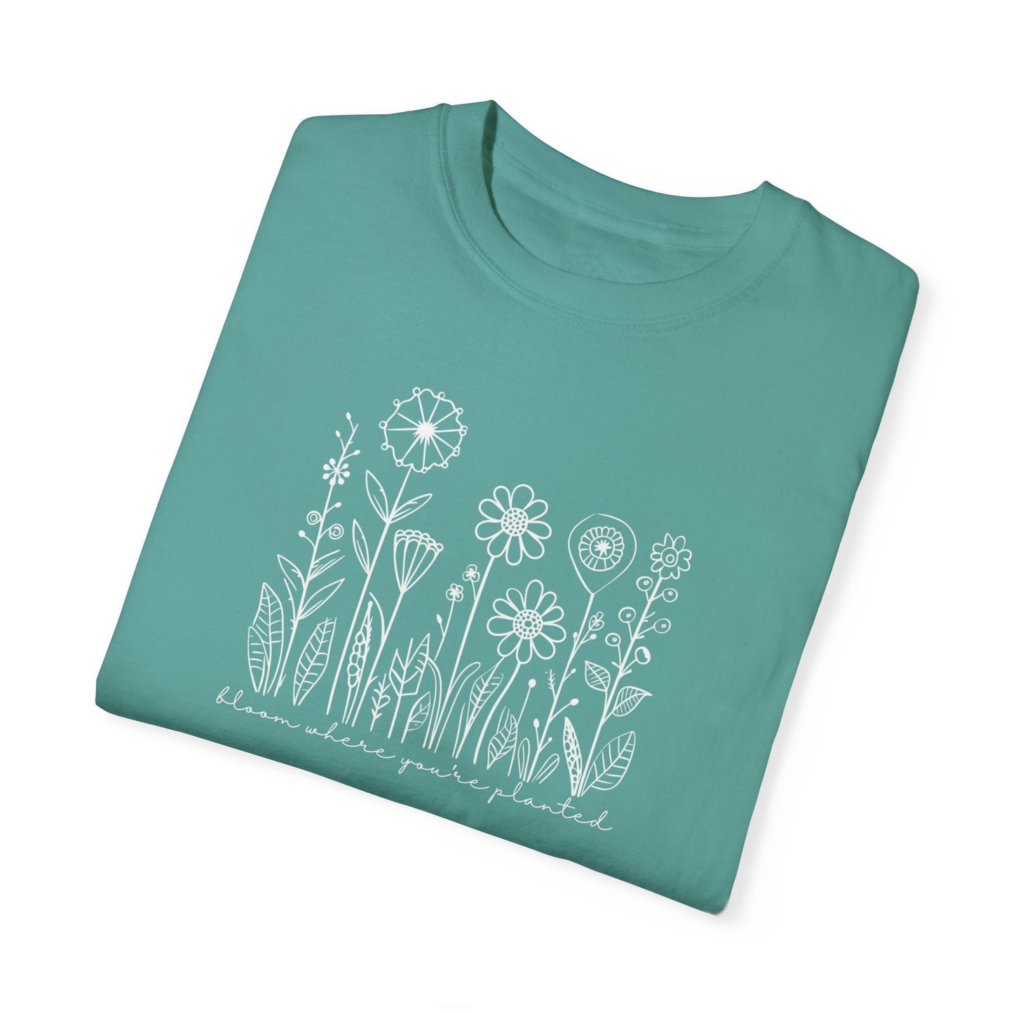 Bloom Where You're Planted Comfort Colors Graphic Tee