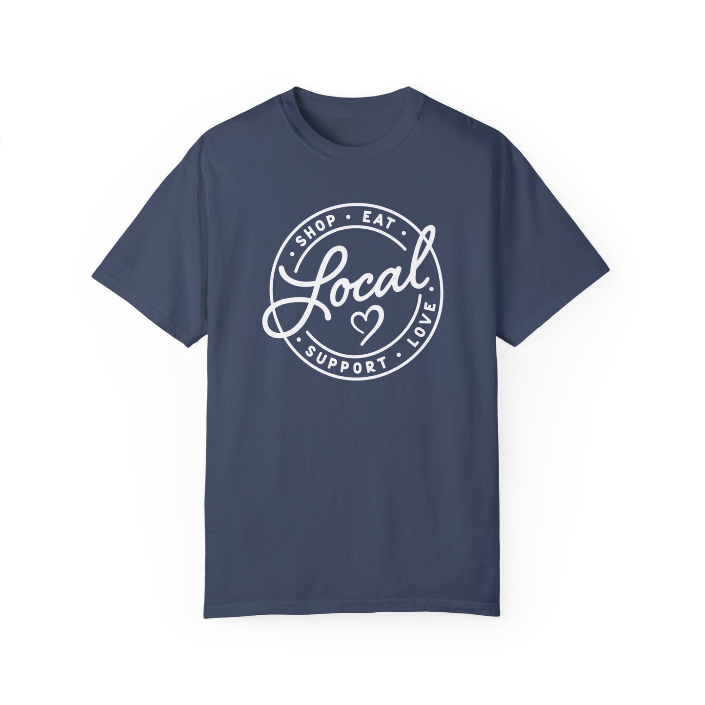 Support Local Comfort Colors Graphic Tee