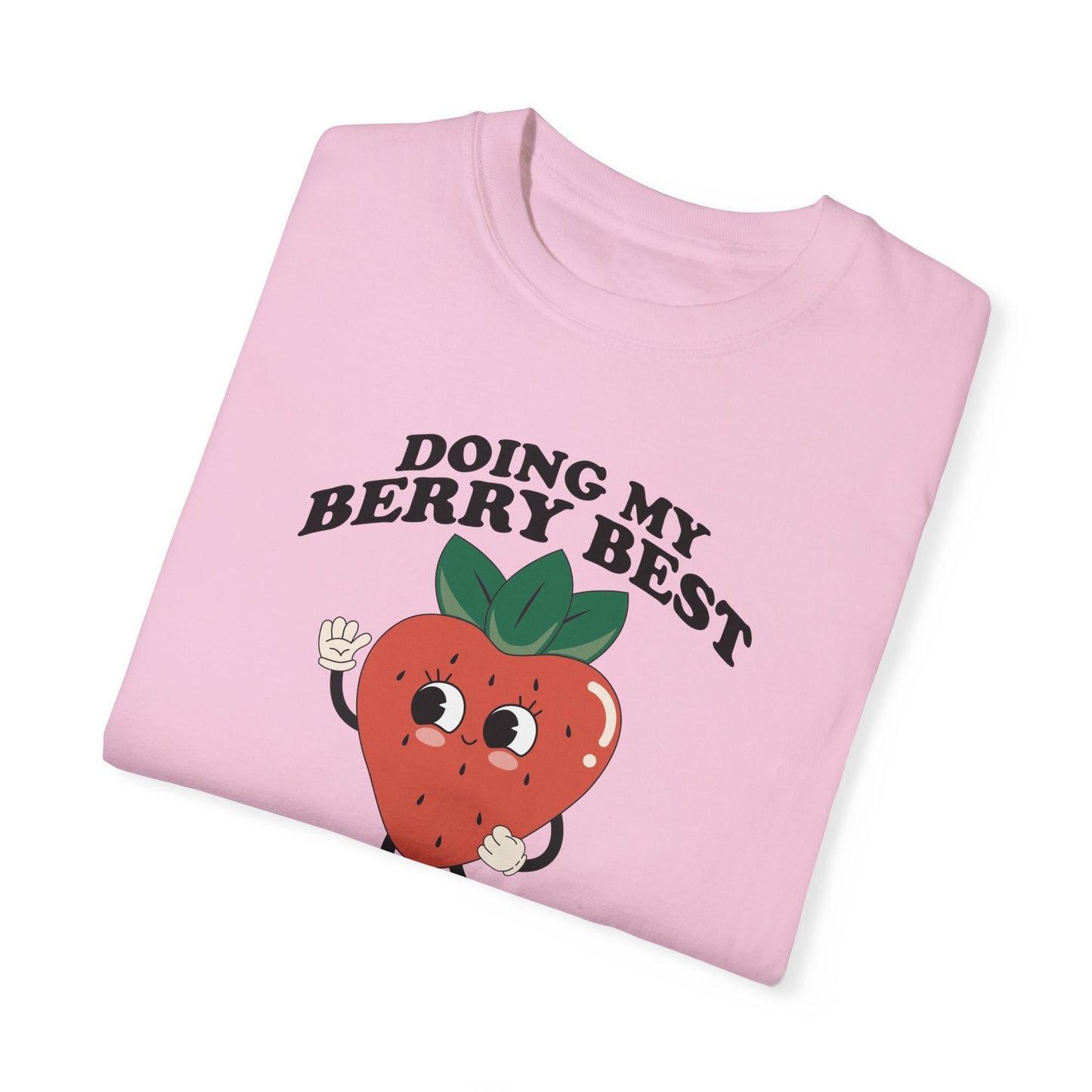 Doing My Berry Best CC Shirt