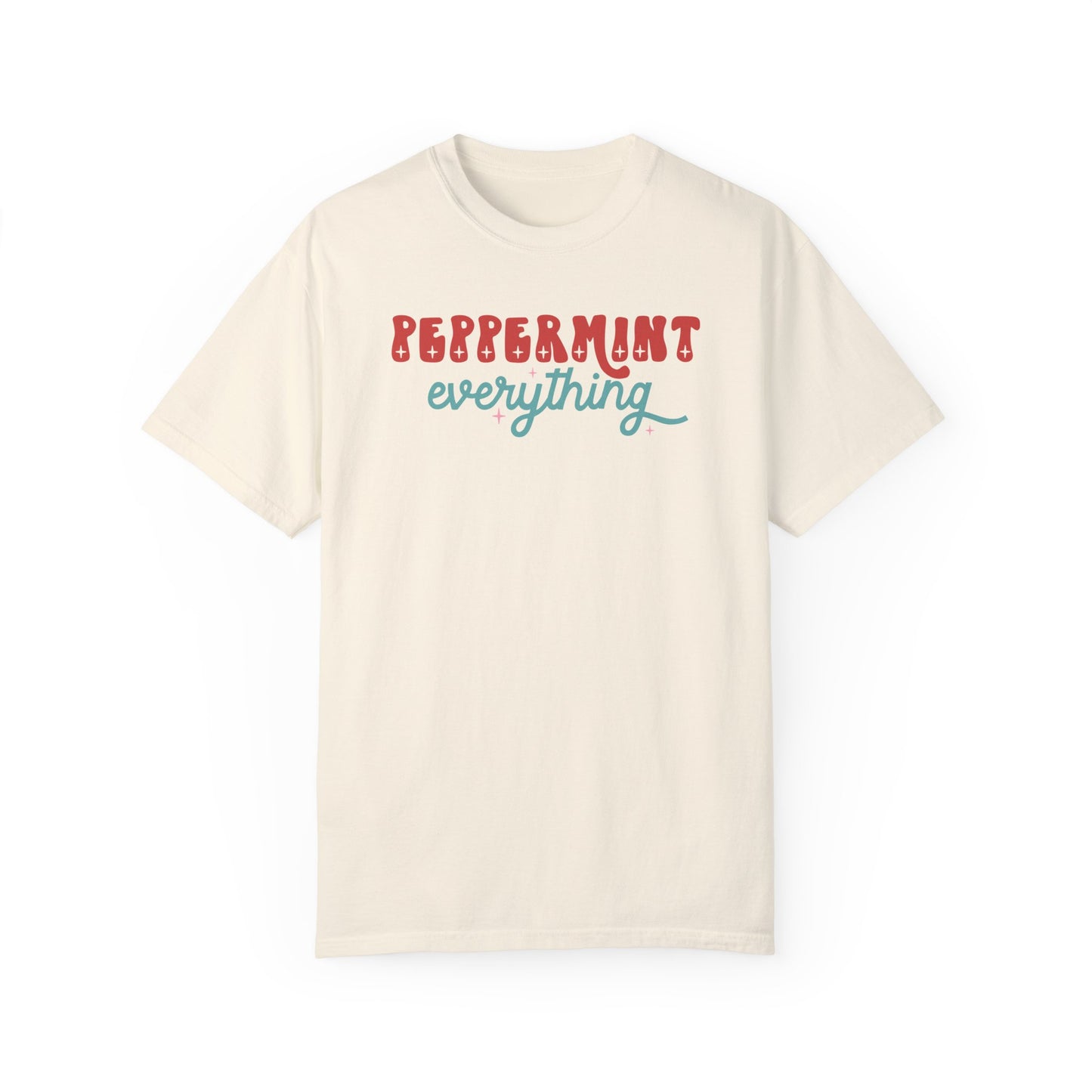 Peppermint Everything Comfort Colors Graphic Tee