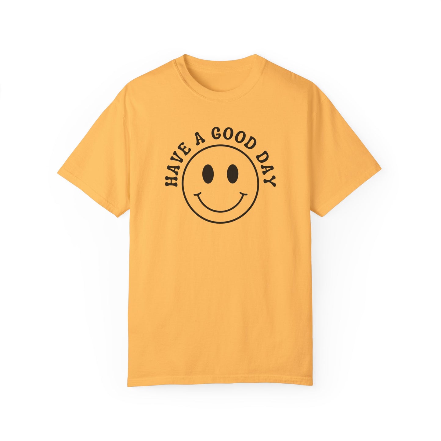 Have a Good Day CC Shirt