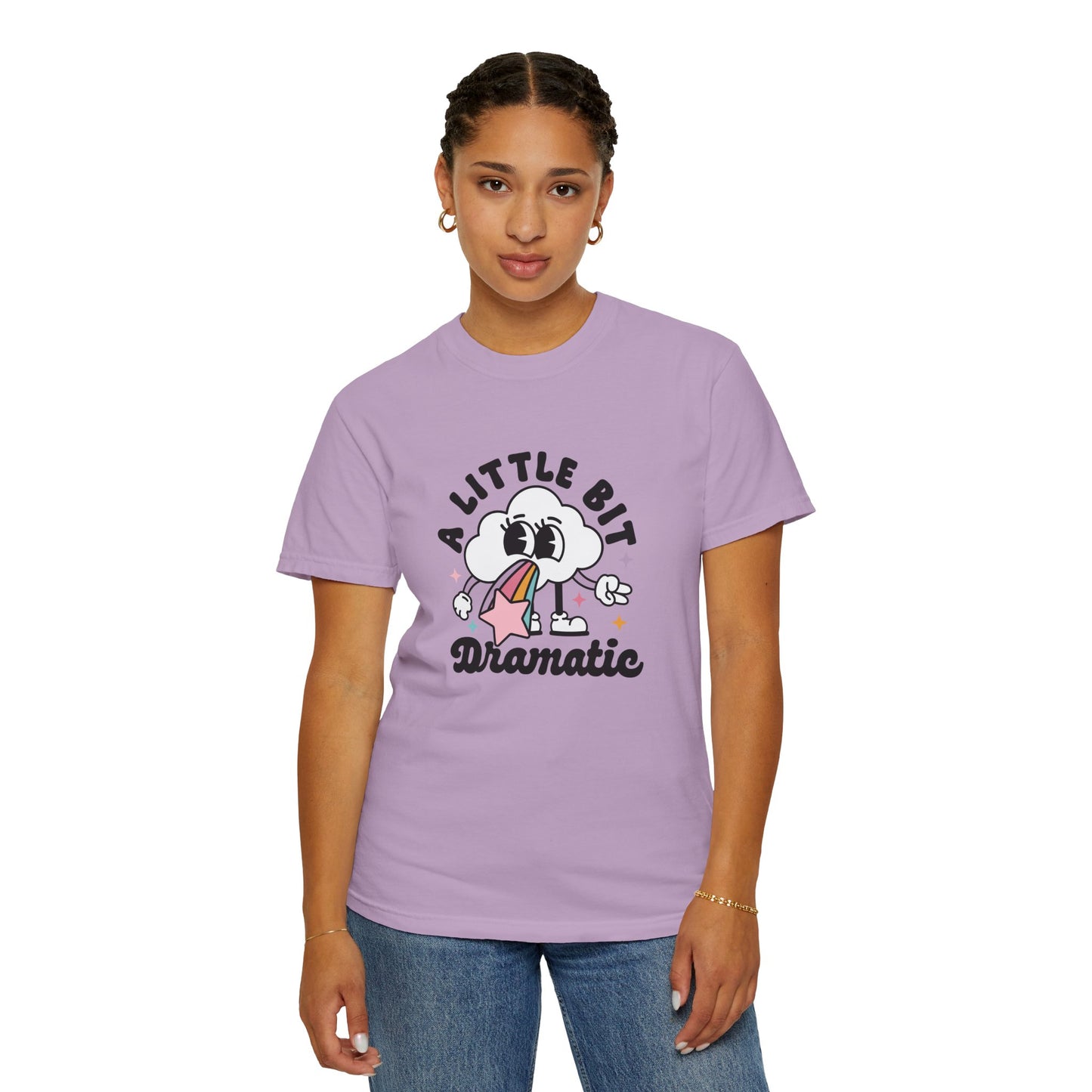 A Little Bit Dramatic Comfort Colors Graphic Tee