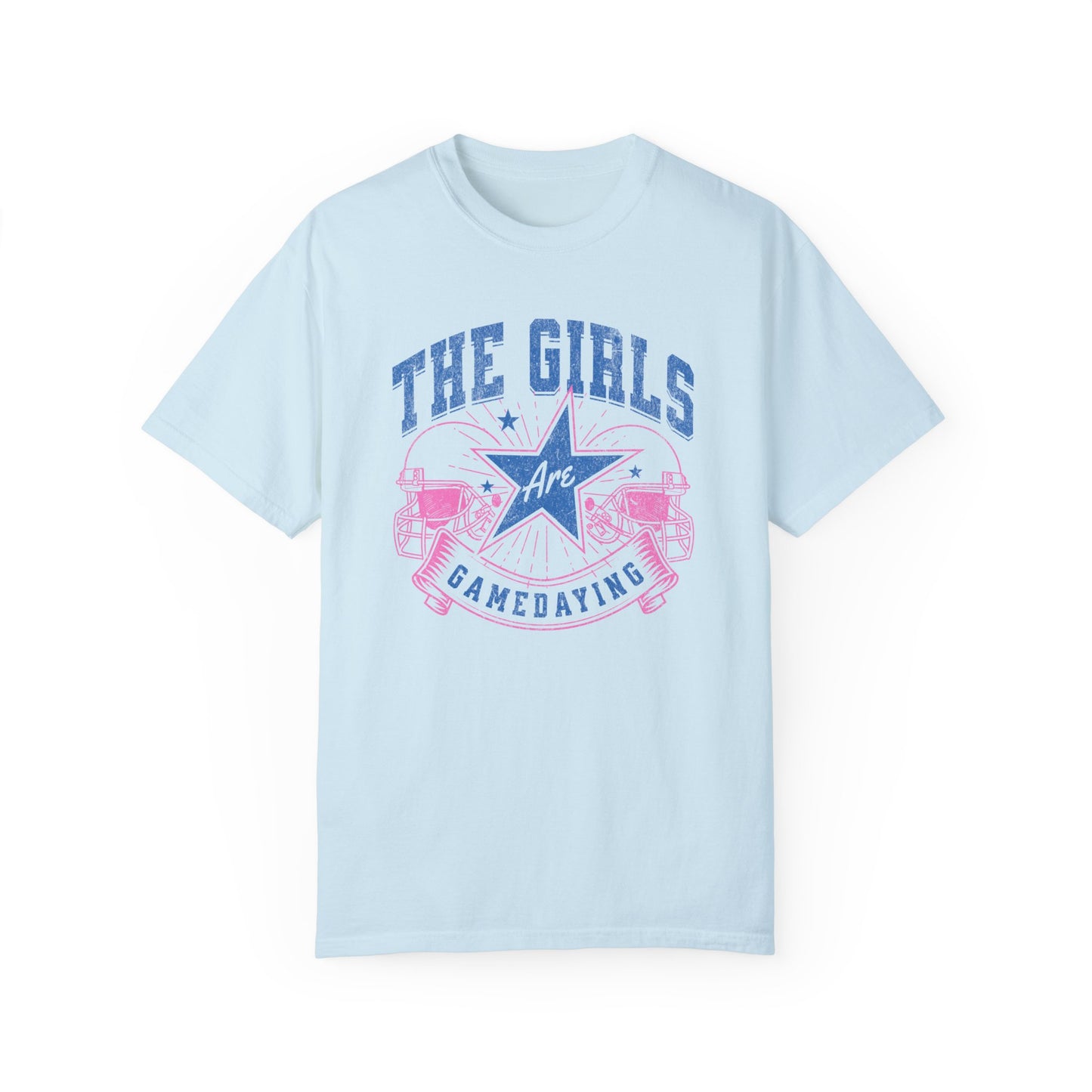 The Girls Are Gamedaying Comfort Colors Graphic Tee