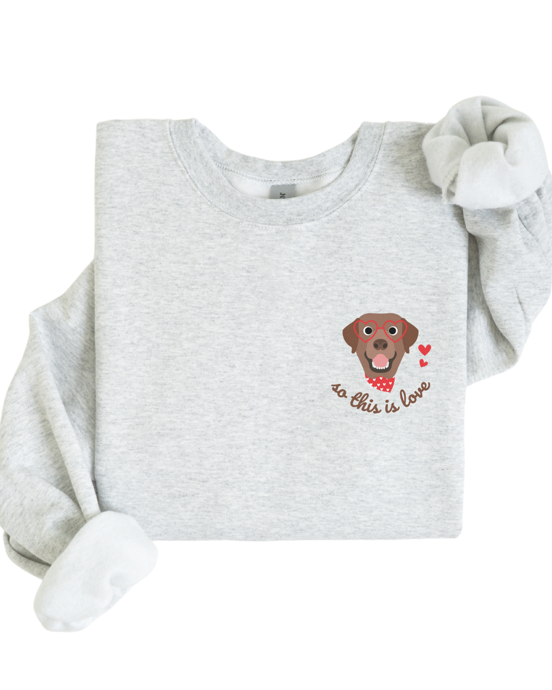 So This Is Love Chocolate Lab Gildan Crew Sweatshirt