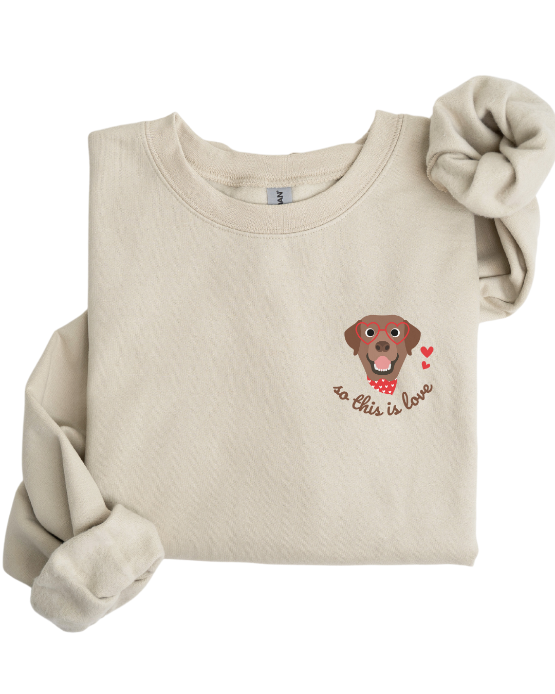 So This Is Love Chocolate Lab Gildan Crew Sweatshirt