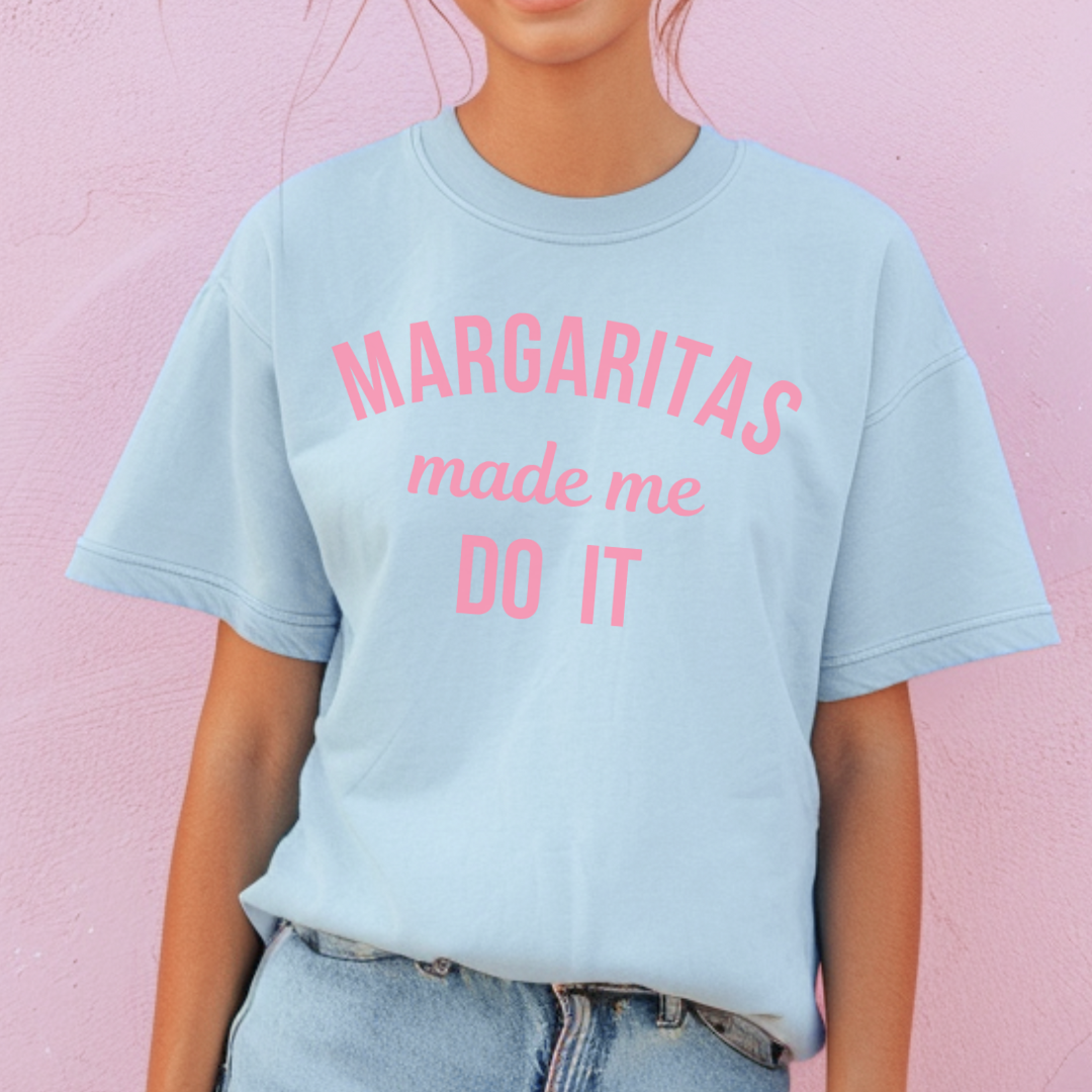 Margaritas Made Me Solid Comfort Colors Graphic Tee