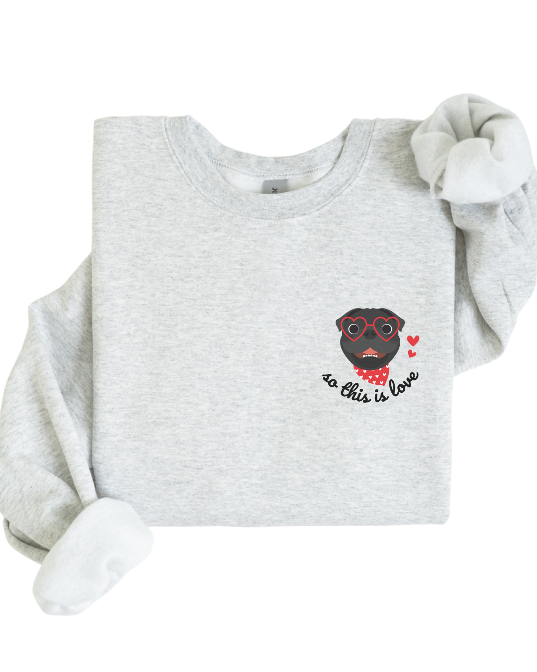So This Is Love Pug (Black) Gildan Crew Sweatshirt