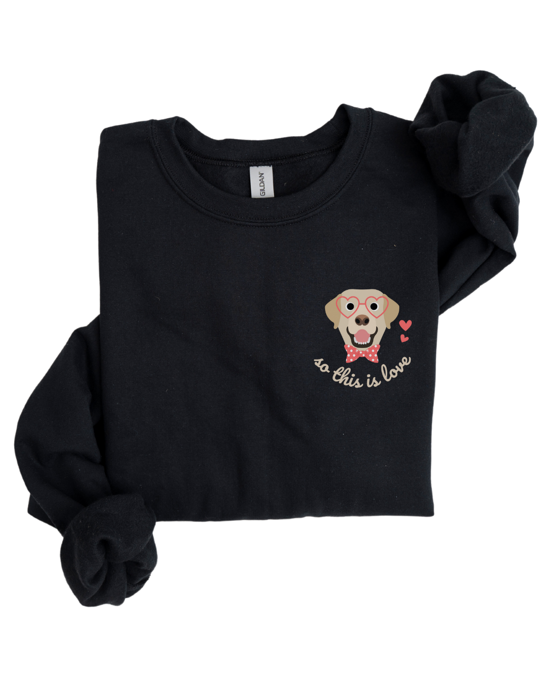 So This Is Love Yellow Lab Gildan Crew Sweatshirt
