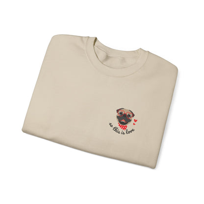 So This Is Love Pug Gildan Crew Sweatshirt