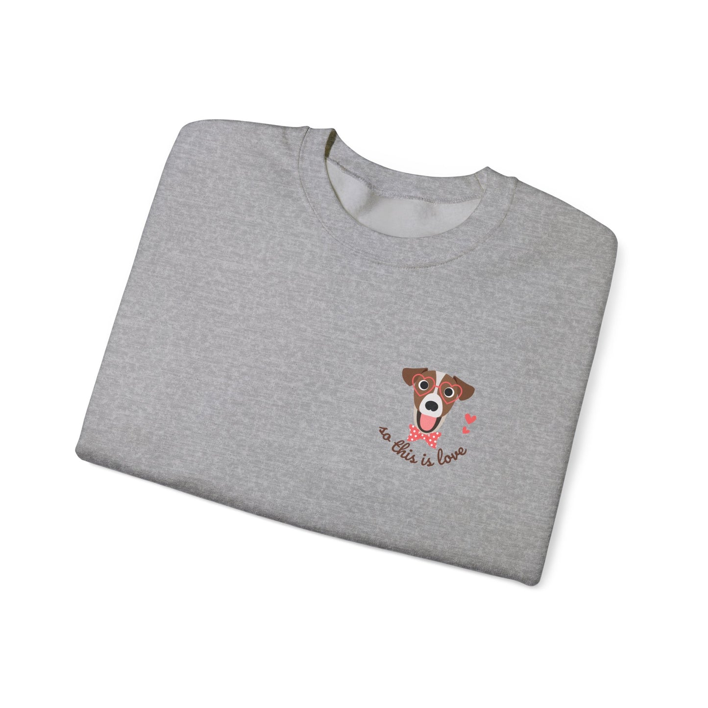 So This Is Love Jack Russell Terrier Gildan Crew Sweatshirt