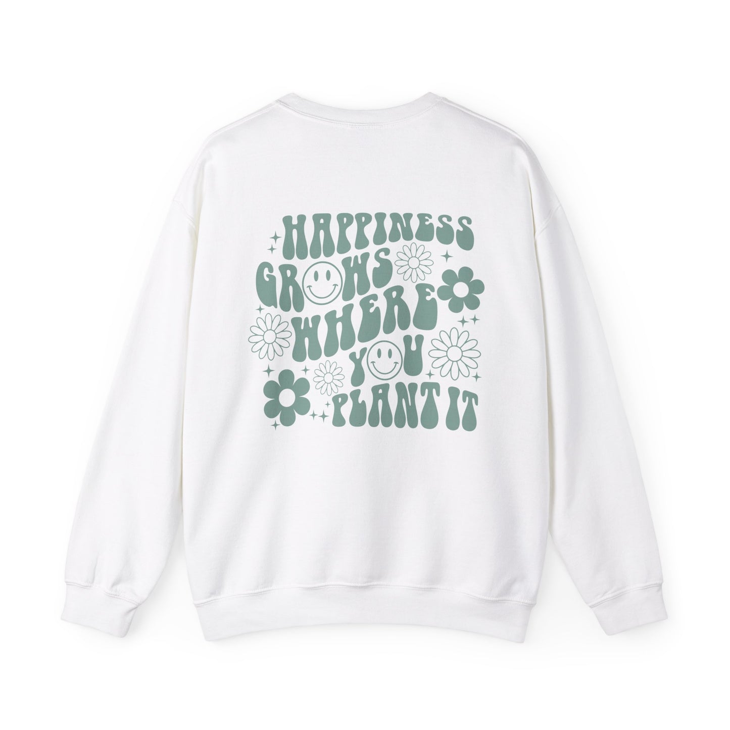 Happiness Grows Gildan Sweatshirt