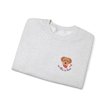 So This Is Love Yorkipoo Gildan Crew Sweatshirt